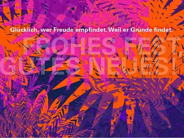 Weihnachtskarte 2011: »Glücklich, wer Freude empfindet. Weil er Gründe findet.« auf einer bunten Collage